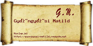 Gyöngyösi Matild névjegykártya